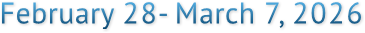 February 28- March 7, 2026 February 28- March 7, 2026